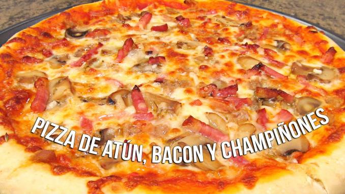 Pizza de atun bacon y champinones